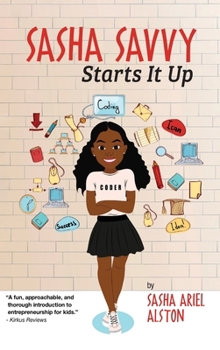 Hardcover Sasha Savvy Starts It Up Book