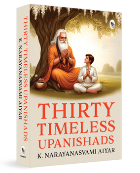 Paperback Thirty Timeless Upanishads Book