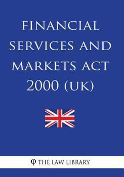 Paperback Financial Services and Markets Act 2000 Book