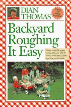 Paperback Backyard Roughing It Easy Book