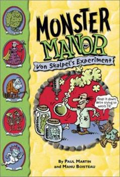 Von Skalpel's Experiment - Book #1 of the Monster Manor