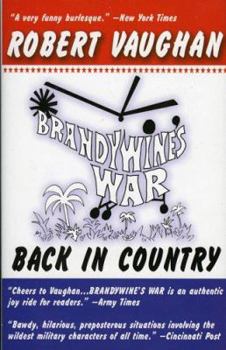 Mr. Brandywine's War: Back In Country