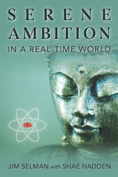 Paperback Serene Ambition in a Real-Time World Book