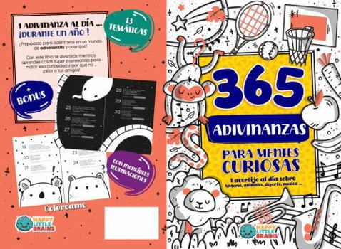 365 Adivinanzas para Mentes Curiosas: 1 Acertijo por Día sobre Historia, Animales, Deporte, Música y más (Antiaburrimiento: Risas, Retos y Curiosidades) (Spanish Edition)