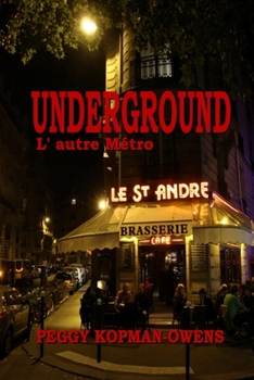 Paperback Underground, L' autre Métro Book