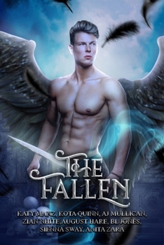 Paperback The Fallen: A collection of Angel and Demon romance Book