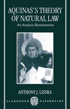 Paperback Aquinas's Theory of Natural Law: An Analytic Reconstruction Book