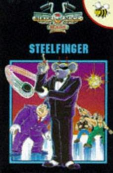 Hardcover Biker Mice from Mars: Steelfinger (Biker Mice from Mars Buzz Books) Book