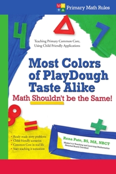 Paperback Most Colors of PlayDough Taste Alike.... Math Shouldn't Be the Same! Book