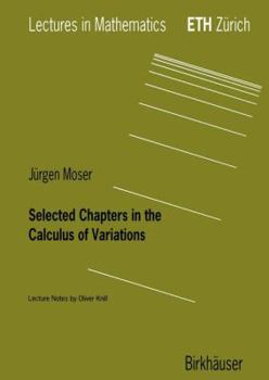 Paperback Selected Chapters in the Calculus of Variations Book