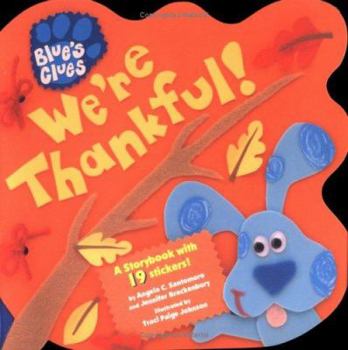 Paperback We're Thankful! [With Stickers] Book