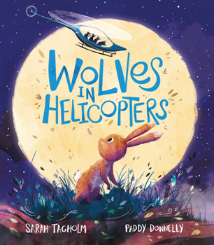 Hardcover Wolves in Helicopters Book