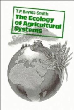 Paperback The Ecology of Agricultural Systems Book