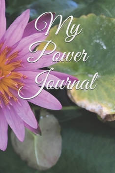 Paperback My Power Journal. Book