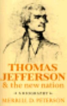 Paperback Thomas Jefferson and the New Nation: A Biography Book