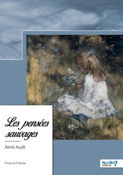 Paperback Les pensées sauvages [French] Book