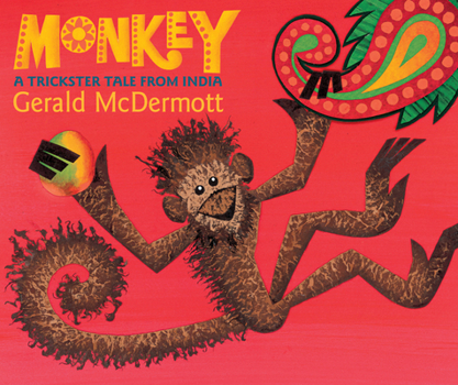 Hardcover Monkey: A Trickster Tale from India Book