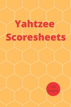 Yahtzee Scores Sheets: Yahtzee Score Keeper Book, Yahtzee Scores Sheets