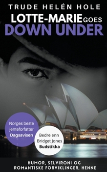 Paperback Lotte-Marie goes Down Under [Norwegian] Book