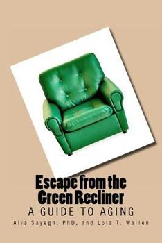 Paperback Escape from the Green Recliner Book