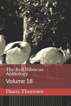 Paperback The Red Hibiscus: Anthology: Volume 18 Book