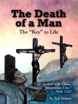 Hardcover The Death of a Man: The Key to Life Book