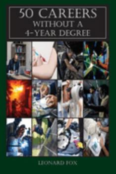 Paperback 50 Careers Without a 4 Year Degree Book