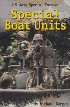 Hardcover U.S. Navy Special Forces: Special Boat Units Book
