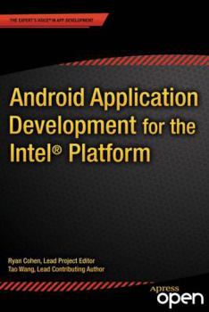 Paperback Android Application Development for the Intel Platform Book