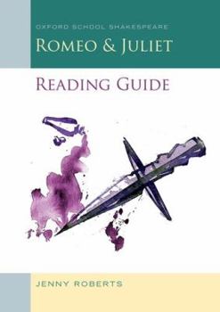 Paperback Romeo and Juliet Reading Guide: Oxford School Shakespeare Book