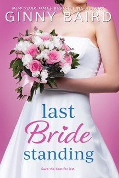 Last Bride Standing - Book #3 of the Majestic Maine