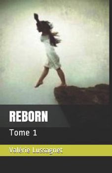 Paperback Reborn: Tome 1 [French] Book