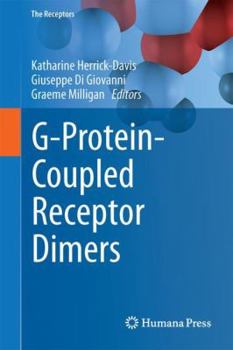 Hardcover G-Protein-Coupled Receptor Dimers Book