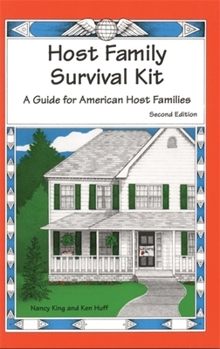 Paperback Host Family Survival Kit: A Guide for American Host Families Book