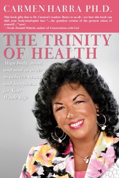 Paperback The Trinity of Health Book