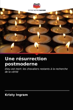 Paperback Une résurrection postmoderne [French] Book