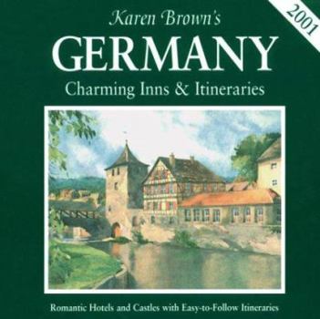 Paperback Karen Brown's Germany: Charming Inns & Itineraries Book
