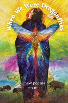 Paperback When We Were Dragonflies: New Poems Book
