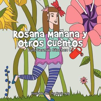 Paperback Rosana Ma Ana y Otros Cuentos [Spanish] Book