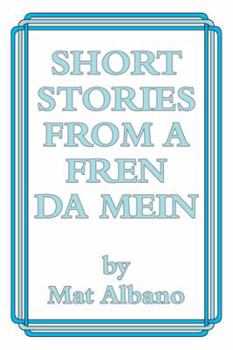 Paperback Short Stories from a Fren Da Mein Book