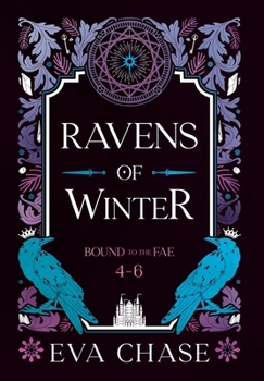 Hardcover Ravens of Winter: Bound to the Fae - Books 4-6 Book