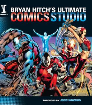 Hardcover Bryan Hitchs Ultimate Comic Studio Book