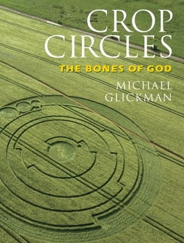 Paperback Crop Circles: The Bones of God Book