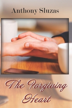 Paperback The Forgiving Heart Book