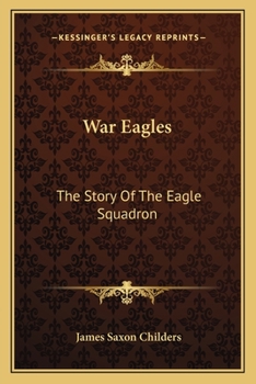 Paperback War Eagles: The Story Of The Eagle Squadron Book