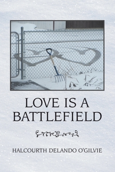 Paperback Love Is a Battlefield Book