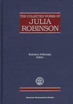 Hardcover The Collected Works of Julia Robinson Book