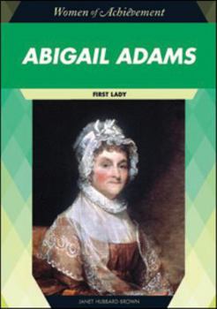 Abigail Adams: First Lady - Book  of the Women of Achievement