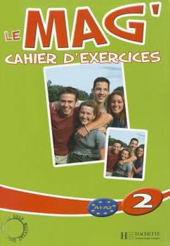 Hardcover Le Mag': Niveau 2 Cahier D'Exercices [French] Book