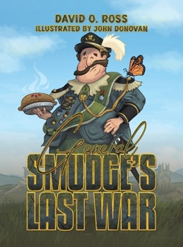 Hardcover General Smudge's Last War Book
